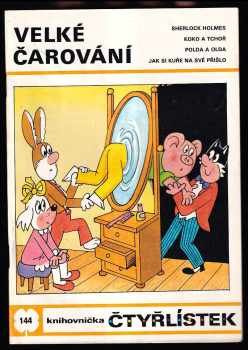 Velké čarování - Čtyřlístek 144