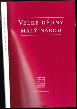 Velké dějiny - malý národ