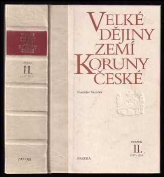 Vratislav Vaníček: Velké dějiny zemí Koruny české