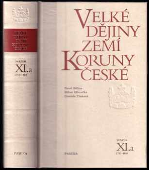 Velké dějiny zemí koruny České : 1792-1860 - XI. svazek část b