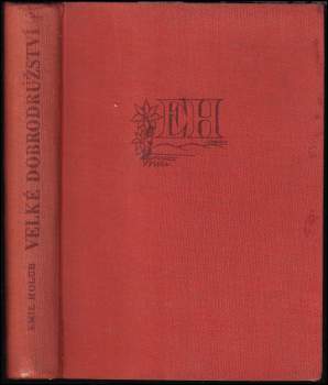 Emil Holub: Velké dobrodružství