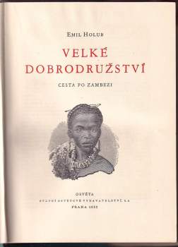Emil Holub: Velké dobrodružství