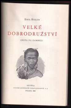 Emil Holub: Velké dobrodružství