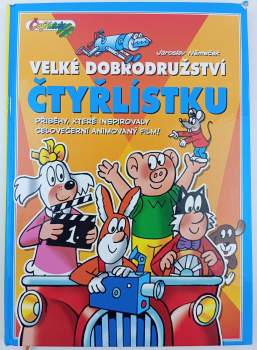 Jaroslav Němeček: Velké dobrodružství Čtyřlístku