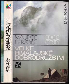 Maurice Herzog: Velké himálajské dobrodružství