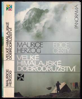 Maurice Herzog: Velké himálajské dobrodružství