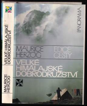 Maurice Herzog: Velké himálajské dobrodružství