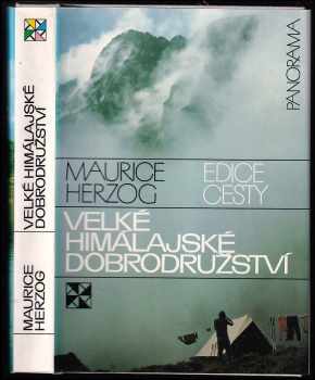 Velké himálajské dobrodružství - Maurice Herzog (1988, Panorama) - ID: 837468
