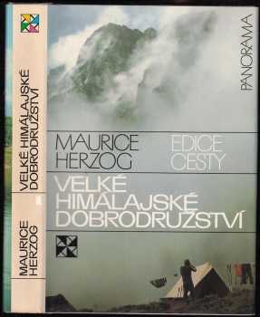 Velké himálajské dobrodružství - Maurice Herzog (1988, Panorama) - ID: 726479