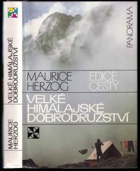 Maurice Herzog: Velké himálajské dobrodružství