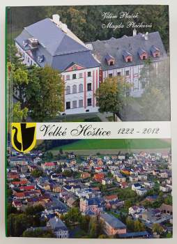 Velké Hoštice 1222-2012