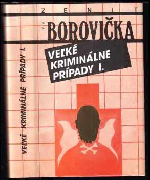 Veĺké kriminálne prípady
