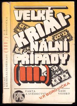 V. P Borovička: Velké kriminální případy