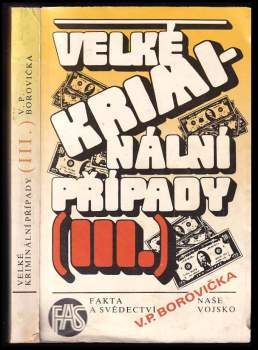 V. P Borovička: Velké kriminální případy
