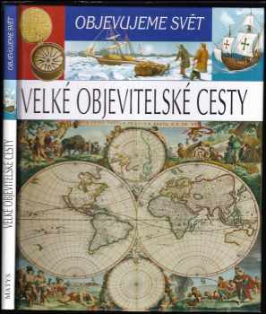 Sylvie Deraime: Velké objevitelské cesty