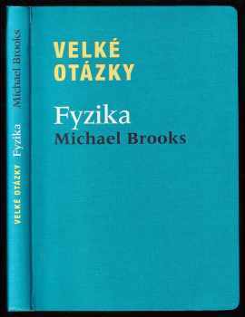 Michael Brooks: Velké otázky