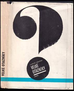 Ludvík Souček: Velké otazníky
