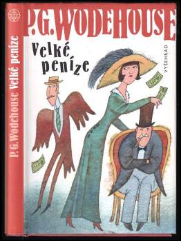 P. G Wodehouse: Velké peníze