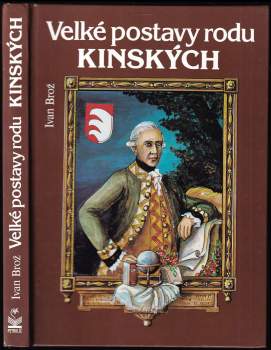 Velké postavy rodu Kinských