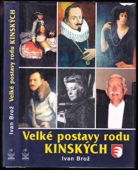 Velké postavy rodu Kinských