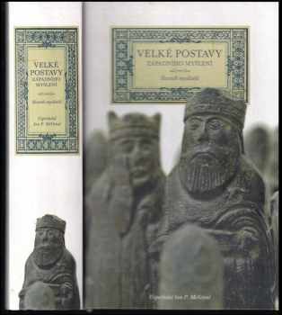 Ian Philip McGreal: Velké postavy západního myšlení