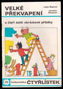 Velké překvapení a čtyři další obrázkové příběhy - Čtyřlístek 70