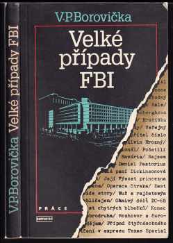 V. P Borovička: Velké případy FBI