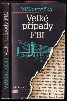 Velké případy FBI - V. P Borovička (1987, Práce) - ID: 815630