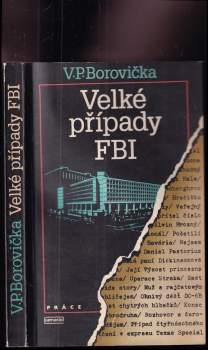 V. P Borovička: Velké případy FBI