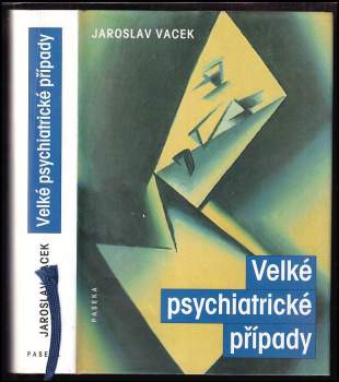 Velké psychiatrické případy