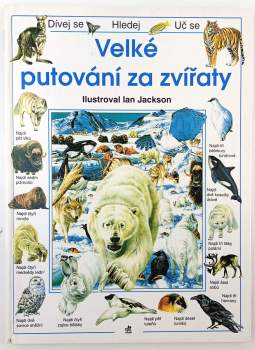 Velké putování za zvířaty