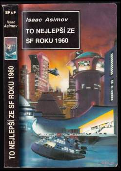 Isaac Asimov uvádí Velké SF příběhy