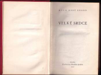 Mulk Rádž Ánand: Velké srdce
