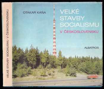 Velké stavby socialismu v Československu