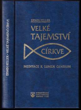 Velké tajemství církve : meditace k Lumen gentium
