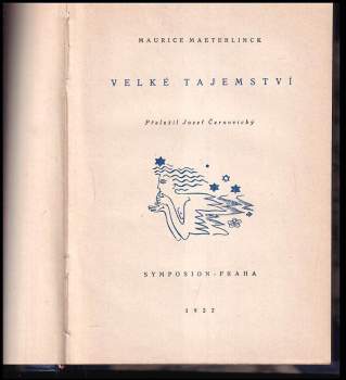 Maurice Maeterlinck: Velké tajemství