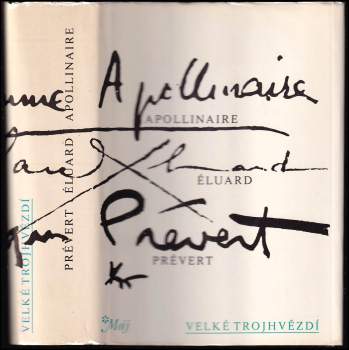 Guillaume Apollinaire: Velké trojhvězdí