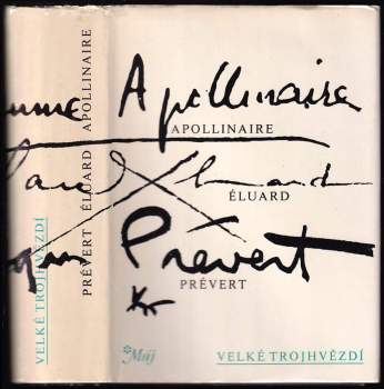 Guillaume Apollinaire: Velké trojhvězdí