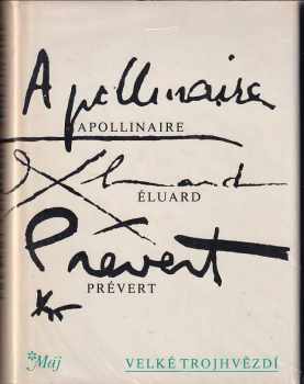Guillaume Apollinaire: Velké trojhvězdí