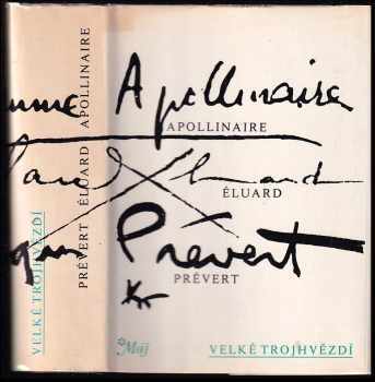 Guillaume Apollinaire: Velké trojhvězdí