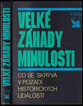 Velké záhady minulosti