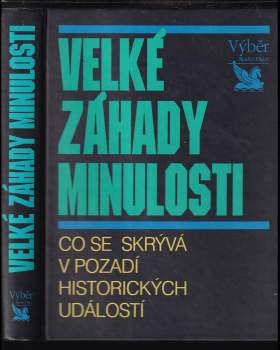 Velké záhady minulosti