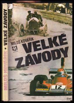 Miloš Kovářík: Velké závody