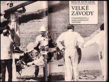 Miloš Kovářík: Velké závody