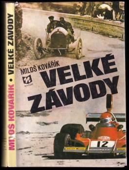 Miloš Kovářík: Velké závody