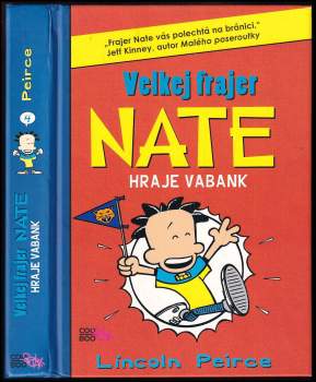 Velkej frajer Nate hraje vabank
