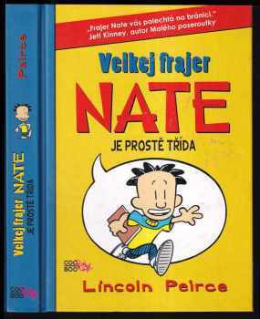 Velkej frajer Nate je prostě třída
