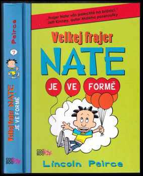 Velkej frajer Nate je ve formě