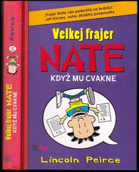 Velkej frajer Nate, když mu cvakne
