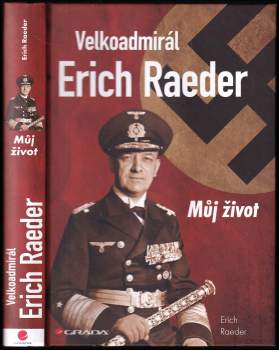 Velkoadmirál Erich Raeder